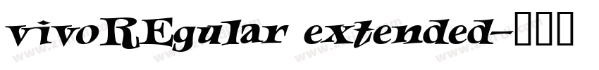 vivoREgular extended字体转换